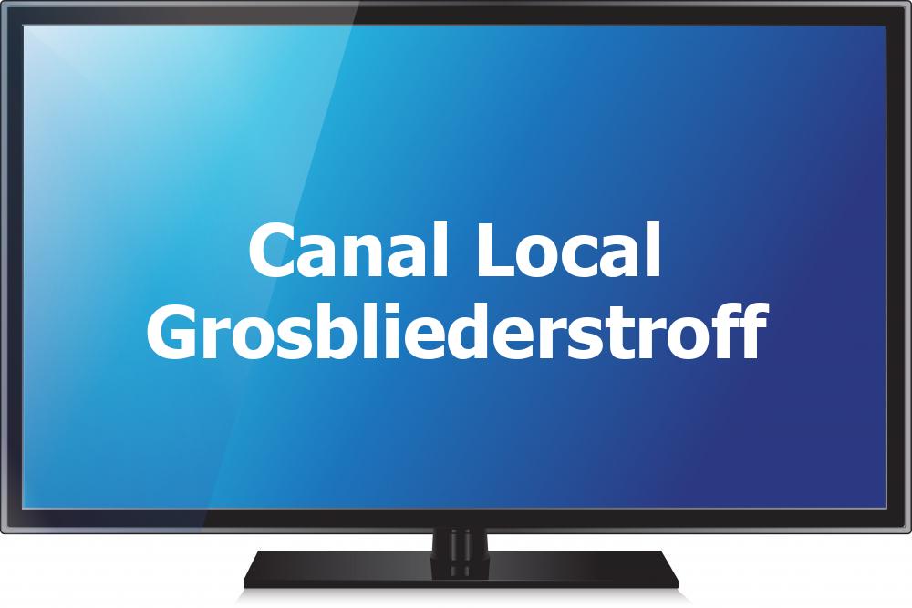 Canal Local Grosbliederstroff