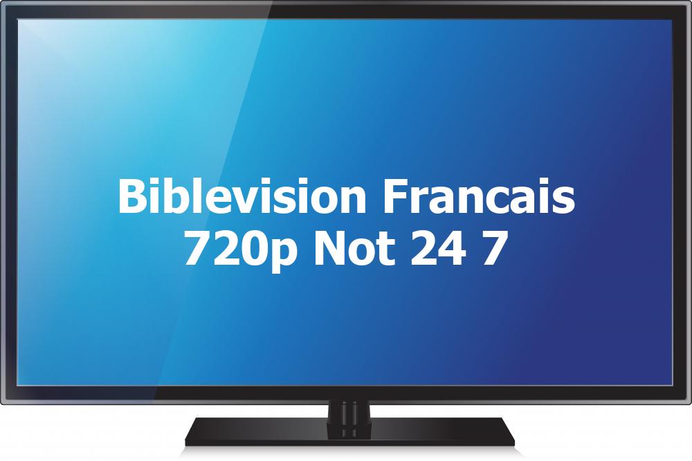 BibleVision Français (720p) [Not 24/7]