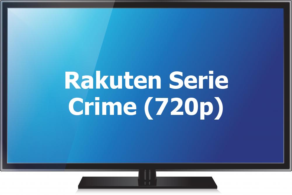 Rakuten Serie Crime (720p)