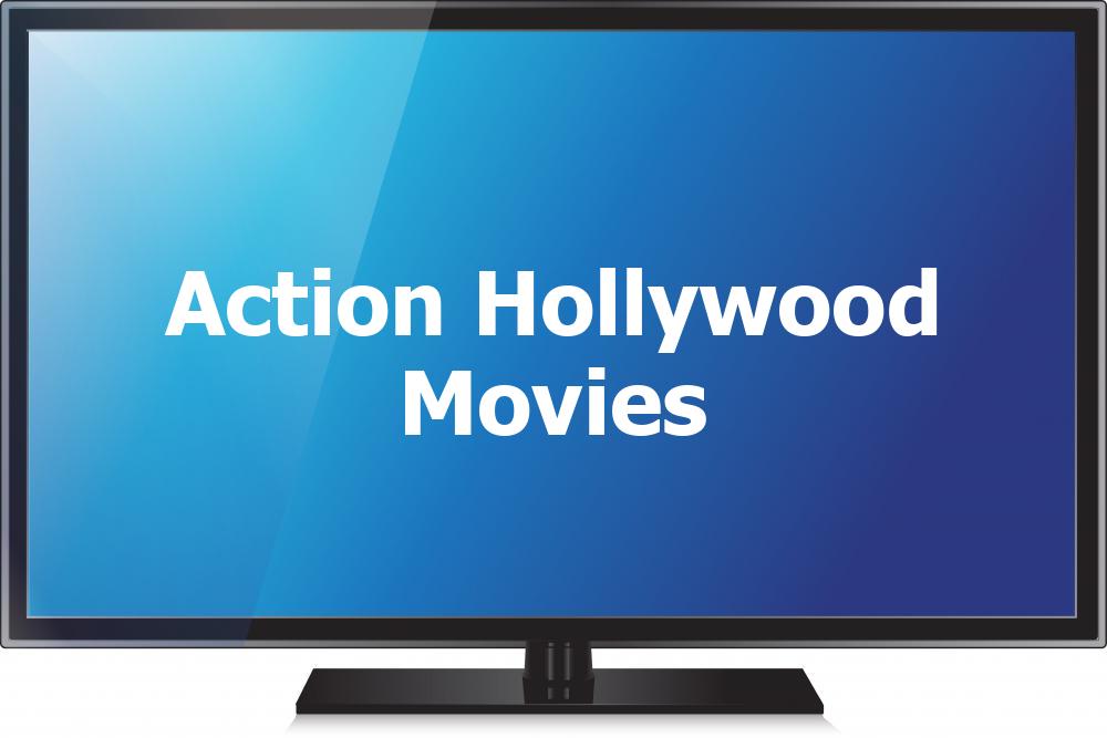 Action Hollywood Movies