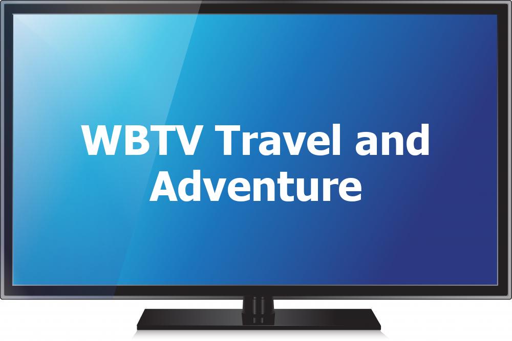 WBTV Travel and Adventure [Geo-blocked]