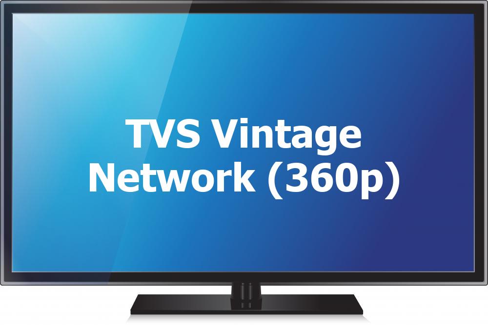 TVS Vintage Network (360p)